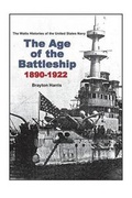 Cover: The Age of the Battleship 1890-1922 - International Publishers (Sub of Gar-Inc.)