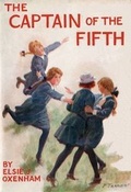 Cover: The Captain of the Fifth - The Elsie J Oxenham Society/The Abbey Chronicle