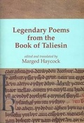 Cover: Legendary Poems from the Book of Taliesin - CMCS Publications