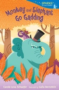 Cover: Monkey and Elephant Go Gadding - Candlewick Press,U.S.
