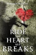 Cover: Ride Your Heart 'Til It Breaks - Deborah Hawkins