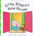 Cover: Little Hippo's New House - Dorling Kindersley Publishers Ltd