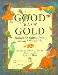 Enlarge image Cover: Good As Gold - Dorling Kindersley Publishers Ltd