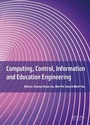 Cover: Computing, Control, Information and Education Engineering - CRC Press