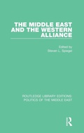 Cover: The Middle East and the Western Alliance - Routledge