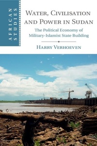 Abbildung von: Water, Civilisation and Power in Sudan - Cambridge University Press