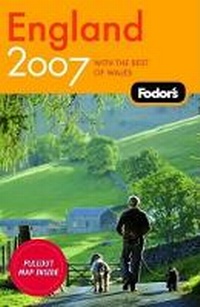 Enlarge image Cover: England 2007 - Fodor's Travel Publications Inc.,U.S.
