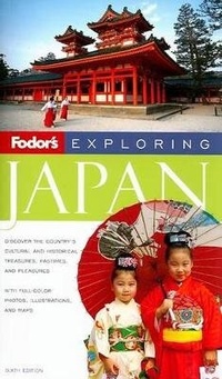Abbildung von: Fodor's Exploring Japan - Fodor's Travel Publications Inc.,U.S.