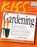 Cover: KISS Guide To Gardening (The Wonderful Book Company) - DK