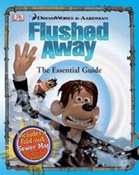 Enlarge image Cover: "Flushed Away" the Essential Guide - Dorling Kindersley Publishers Ltd