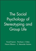 Cover: The Social Psychology of Stereotyping and Group Life - Wiley