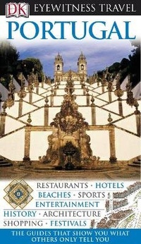 Abbildung von: DK Eyewitness Portugal - DK Eyewitness Travel