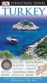 Abbildung von: DK Eyewitness Turkey - DK Eyewitness Travel