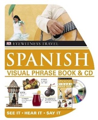 Abbildung von: Spanish Visual Phrase Book & CD - DK