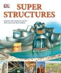 Cover: Super Structures - DK Children