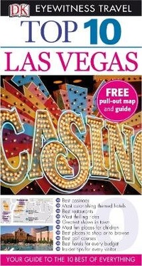 Abbildung von: DK Eyewitness Top 10 Travel Guide Las Vegas - DK Eyewitness Travel