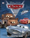 Cover: Cars 2 The Essential Guide - DK Children