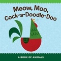 Cover: Meow, Moo, Cock-a-Doodle-Doo - Sterling