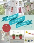 Cover: Banners, Buntings, Garlands & Pennants - Lark Books,U.S.