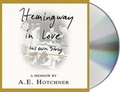 Cover: Hemingway in Love - MacMillan Audio