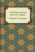 Cover: The Burgess Animal Book for Children - Digireads.com
