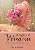 Cover: A Legacy of Wisdom - CrossBooks Publishing