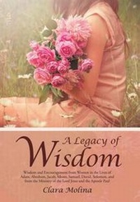Enlarge image Cover: A Legacy of Wisdom - CrossBooks Publishing