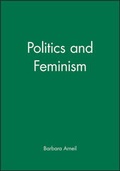 Cover: Politics and Feminism - Wiley