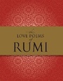 Cover: The Love Poems of Rumi - Wellfleet Press