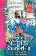 Cover: A Jewish Mother in Shangri-la - Shambhala Publications Inc