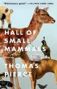 Enlarge image Cover: Hall of Small Mammals - Riverhead Books,U.S.