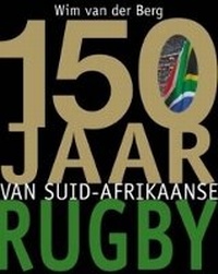 Abbildung von: 150 Jaar Van Suid-Afrikaanse Rugby - Tafelberg Publishers Ltd