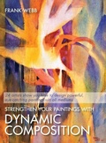 Cover: Strengthen Your Paintings With Dynamic Composition - ECHO POINT BOOKS & MEDIA