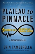 Cover: Plateau to Pinnacle - Mill City Press, Inc.