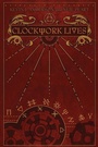 Cover: Clockwork Lives - ECW Press,Canada
