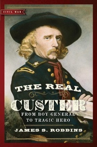Enlarge image Cover: The Real Custer - Regnery History