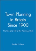 Cover: Town Planning in Britain Since 1900 - Wiley