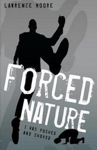 Enlarge image Cover: Forced Nature - Tate Publishing & Enterprises