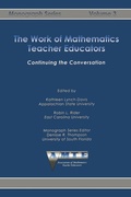 Cover: Work of Mathematics Teacher Educators - Information Age Publishing