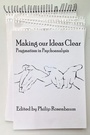 Cover: Making Our Ideas Clear - Information Age Publishing