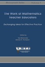 Cover: Work of Mathematics Teacher Educators - Information Age Publishing