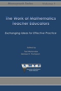 Cover: Work of Mathematics Teacher Educators - Information Age Publishing