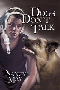 Enlarge image Cover: Dogs Don't Talk - iUniverse