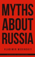 Cover: Myths about Russia - Glagoslav Publications Ltd
