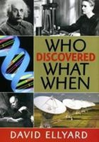 Enlarge image Cover: Who Discovered What When - New Holland Publishers