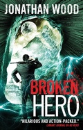 Cover: Broken Hero - Titan Books Ltd