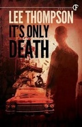 Cover: It's Only Death - Darkfuse