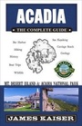 Cover: Acadia: The Complete Guide - Destination Press