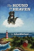 Cover: The Hound in Heaven - 21st Century Lion Books