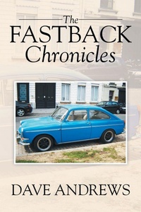 Enlarge image Cover: The Fastback Chronicles - Xlibris